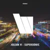 Julian H - Supersonic - Single